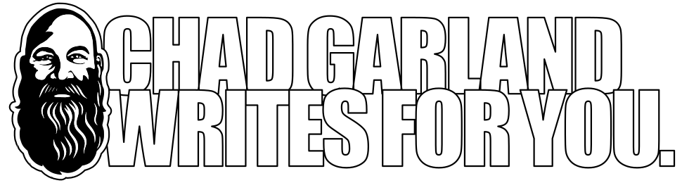 Chad Garland Writes For You logo